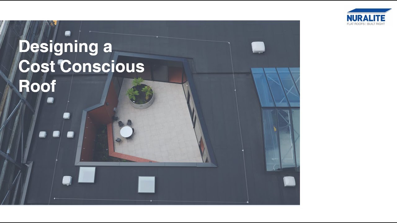 Nuralite Waterproofing // Designing a Cost Conscious Roof