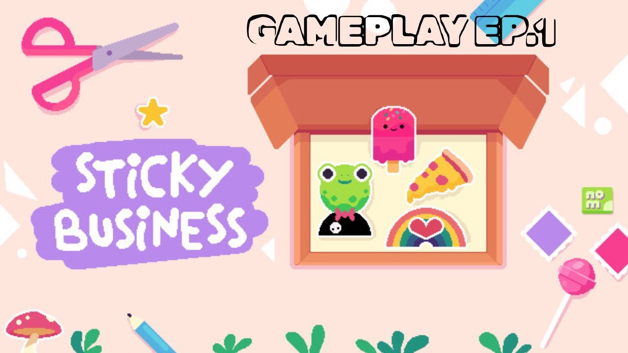 Sticky Business - Cozy gameplay, EP. 1 | No Commentary