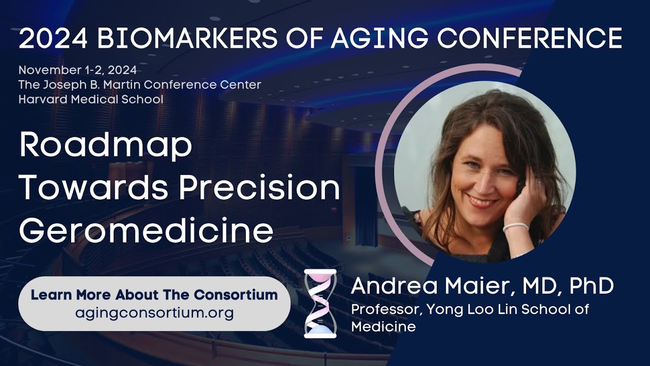 Andrea Maier @ 2024 Biomarkers of Aging Conference