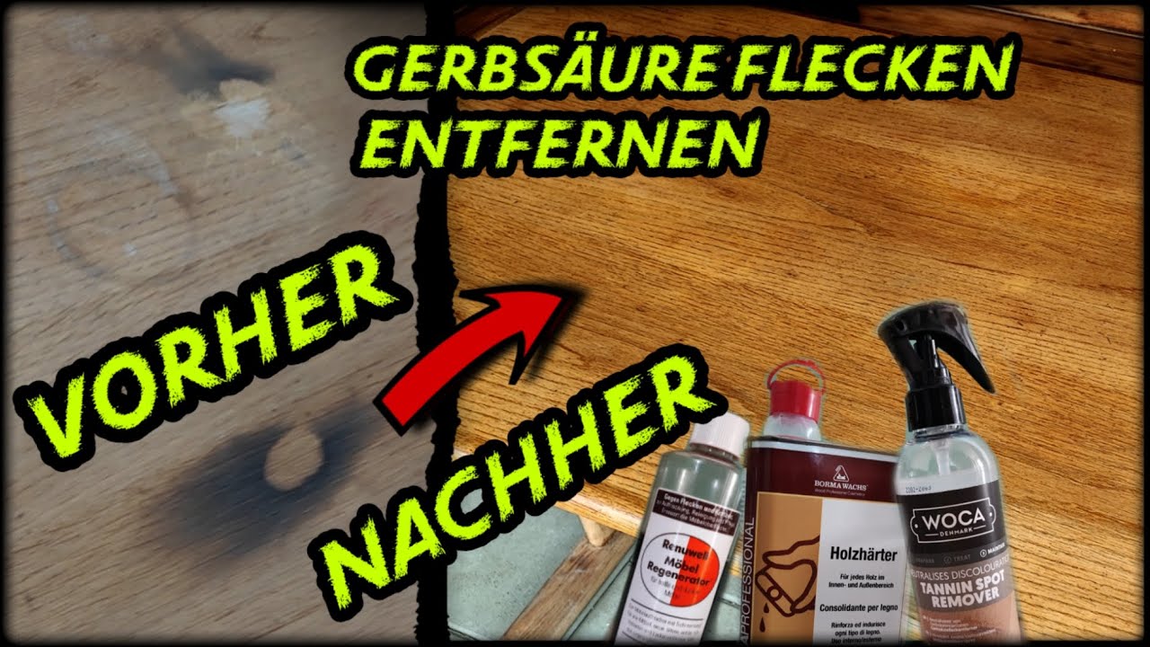 Gerbsäure Flecken im Holz entfernen mit Woca Gerbsäureflecken Spray, Renuwell und Borma Holzhärter