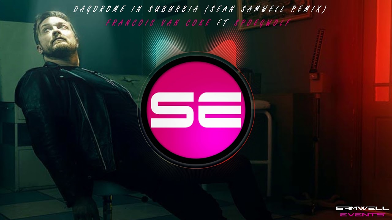 Dagdrome in Suburbia (Sean Samwell Remix)