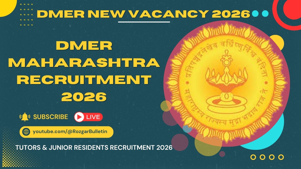 🚨 DMER Maharashtra Tutors & Junior Residents Recruitment 2026 | Full Details