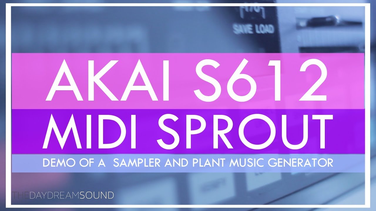 AKAI S612 Sampler с демонстрацией Midi Sprout