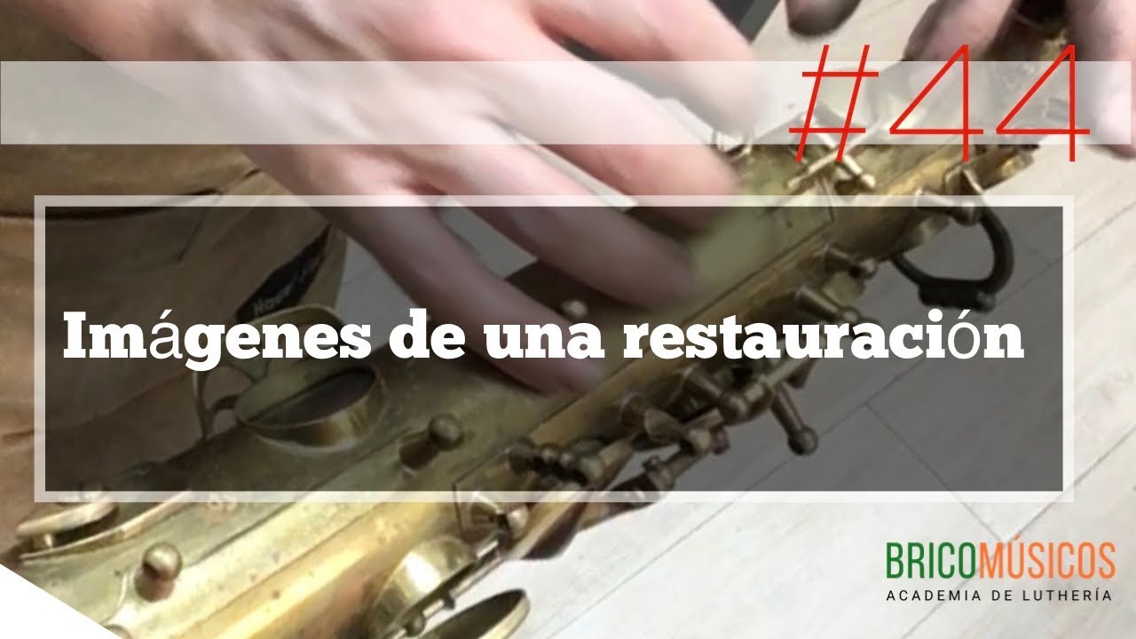 BricoMúsicos #44: (Si no eres curioso, pasa de este video😜) Imagen es de una restauración
