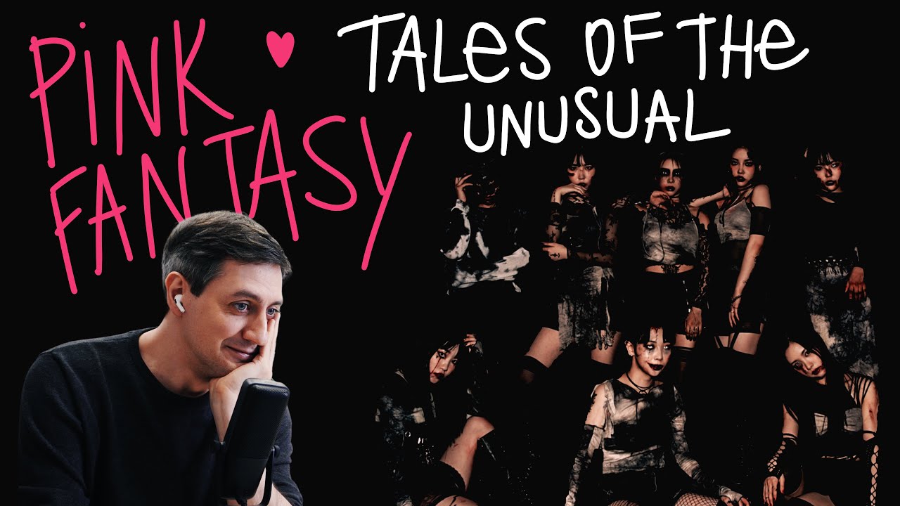 Честная реакция на Pink Fantasy — Tales of the Unusual