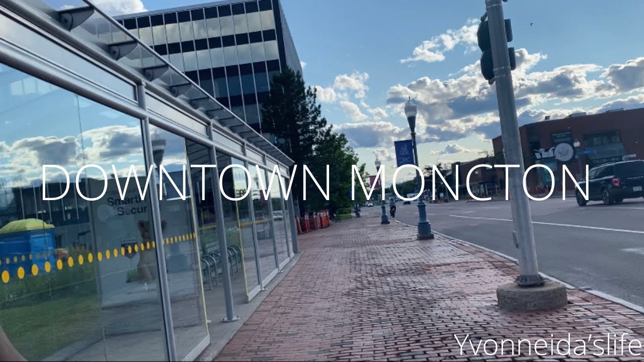 DOWNTOWN MONCTON