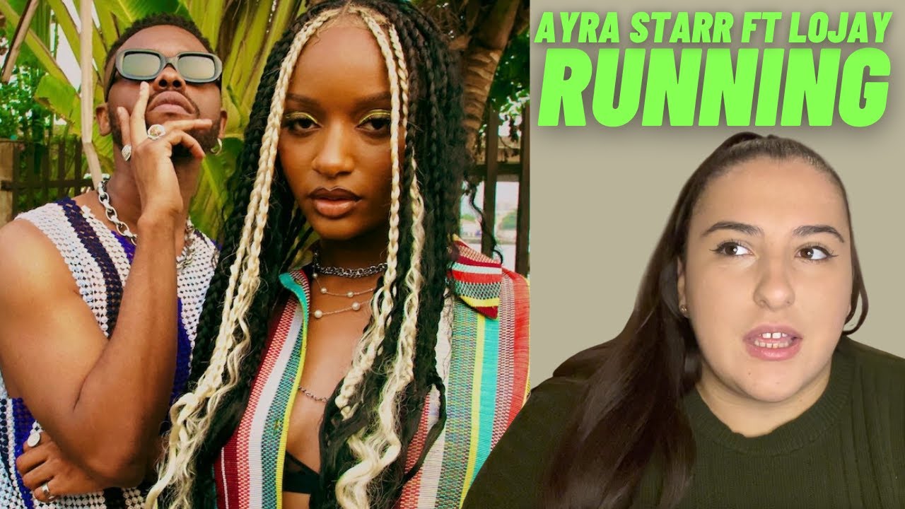 Just Vibes Reaction / Ayra Starr ft Lojay - Running