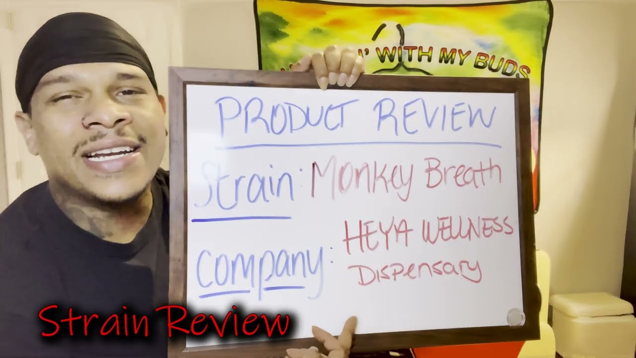 Monkey Breath Strain Review #StrainReview #Cultivator #420