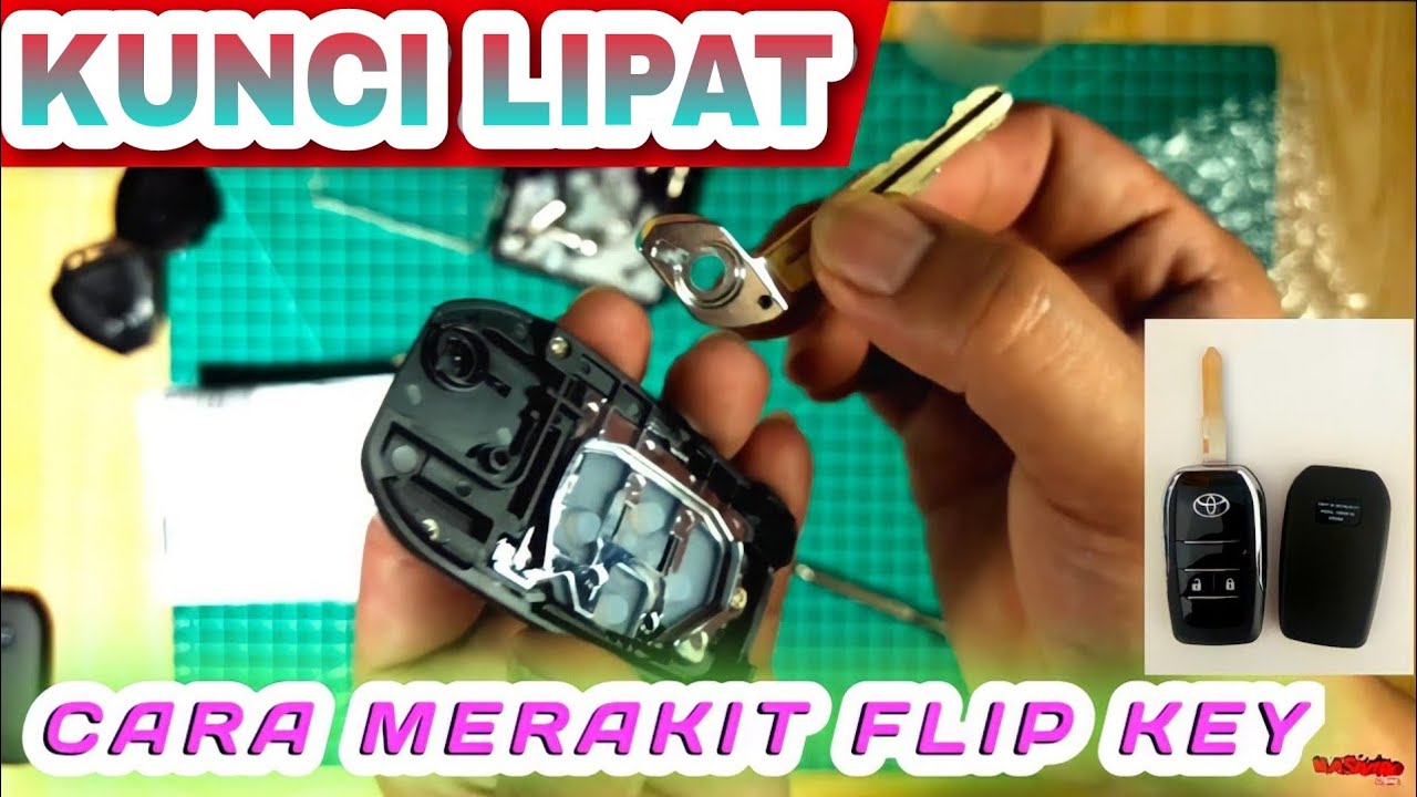 Flip Key Tutorial Merakit Kunci Lipat || Innova old, Vios, Fortuner