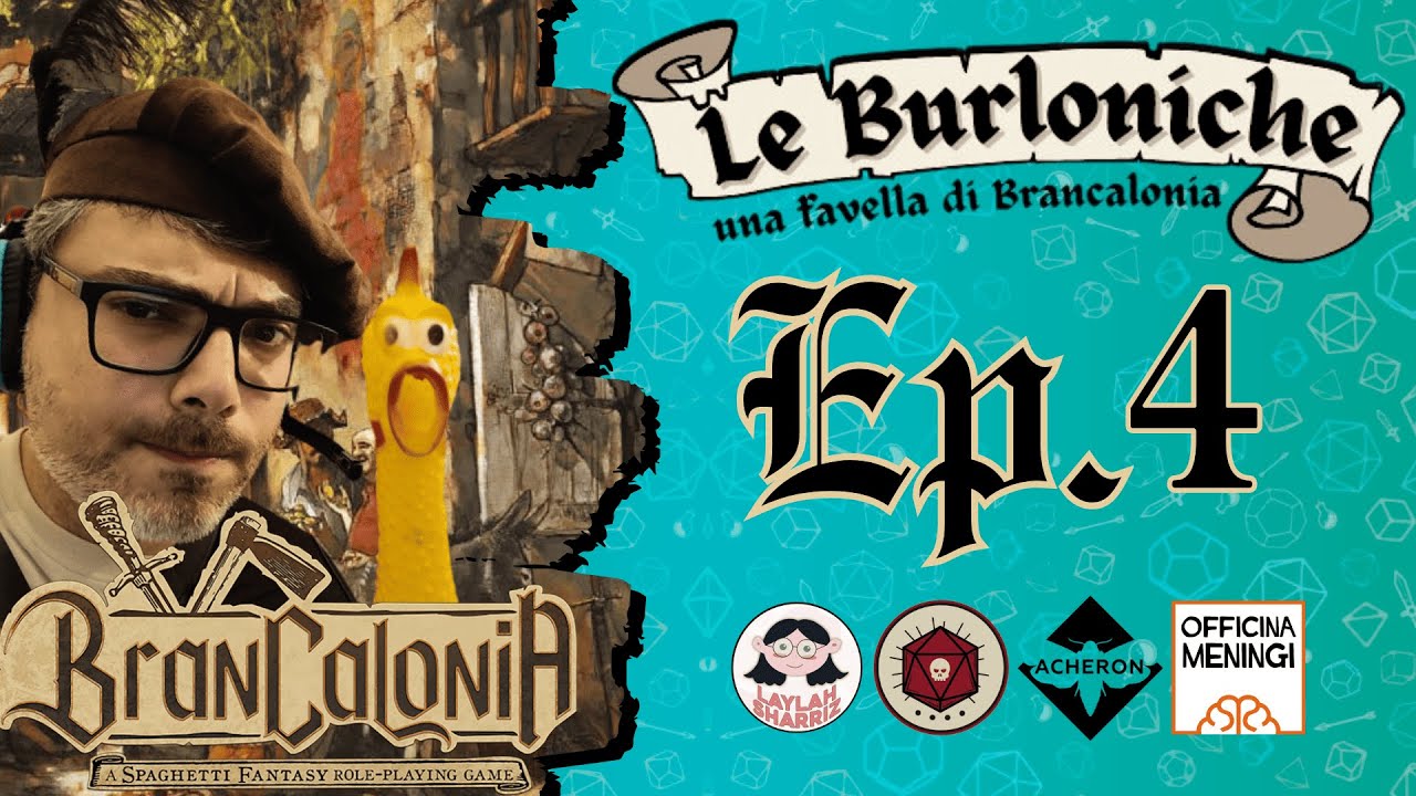 Le Burloniche EP. 4 AAAAAAH 