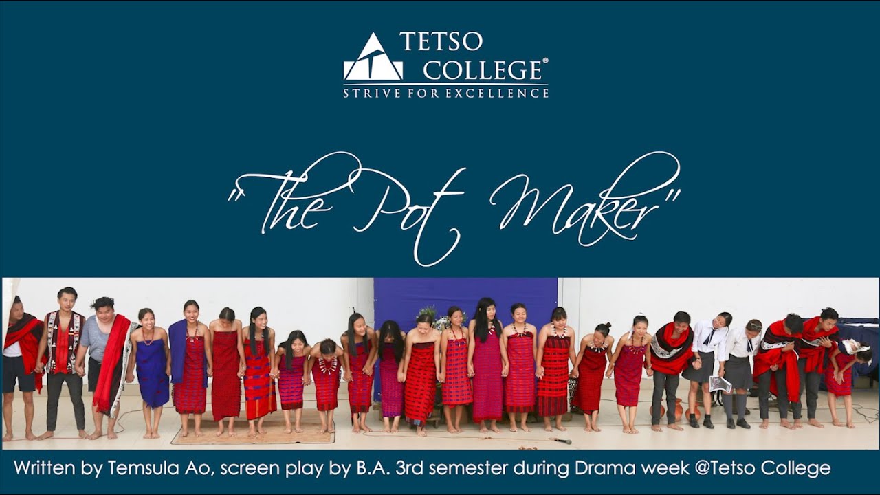 Tetso College Drama Week | The Pot Maker