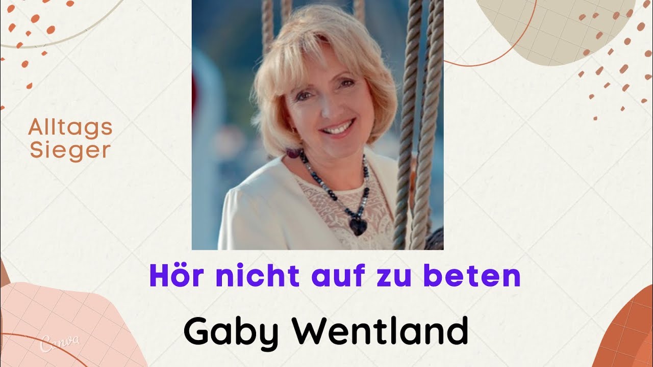 HÖR NICHT AUF ZU BETEN