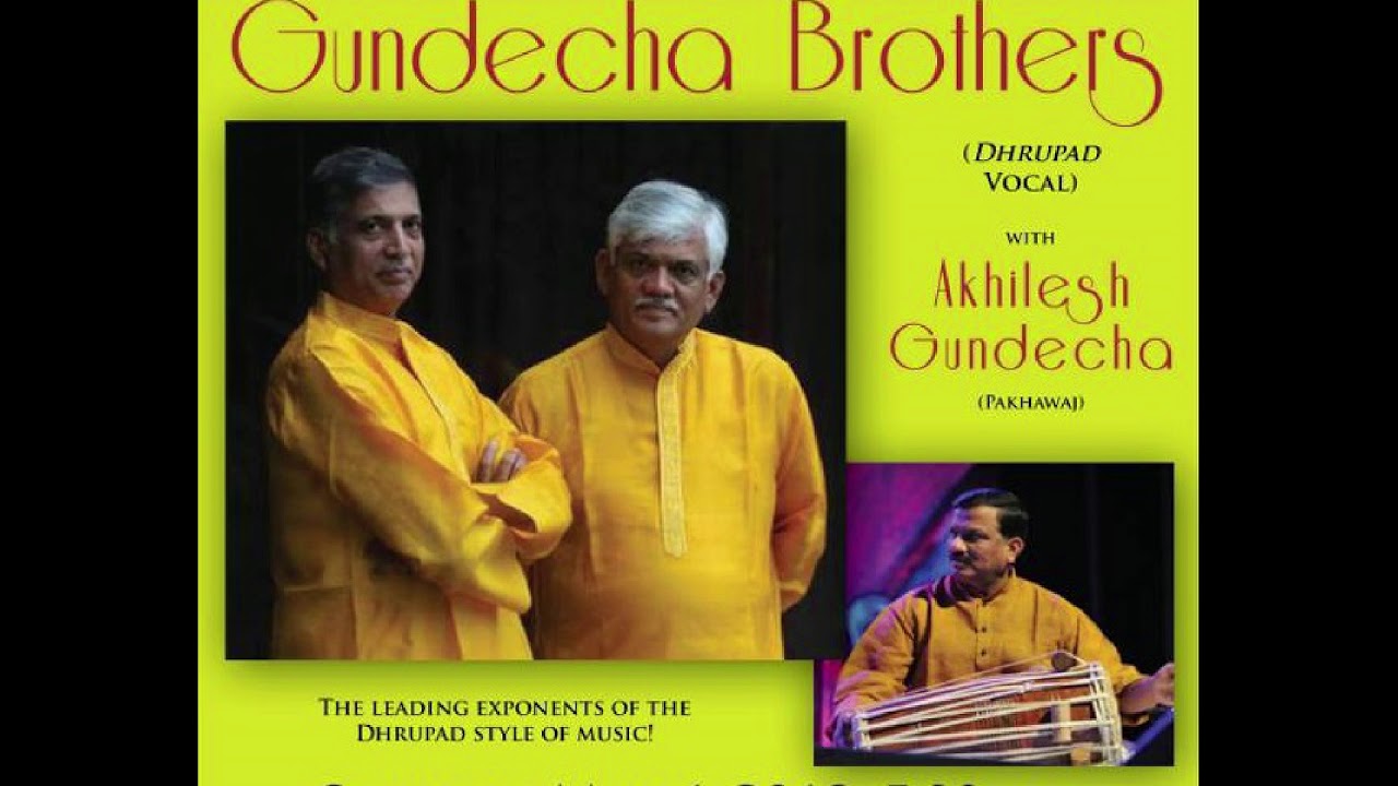 rag gorak kalyan-Umakanth-Ramakanth- Gundecha Broothers  Dhrupad -Akhilesh Gundecha -pakhawaj