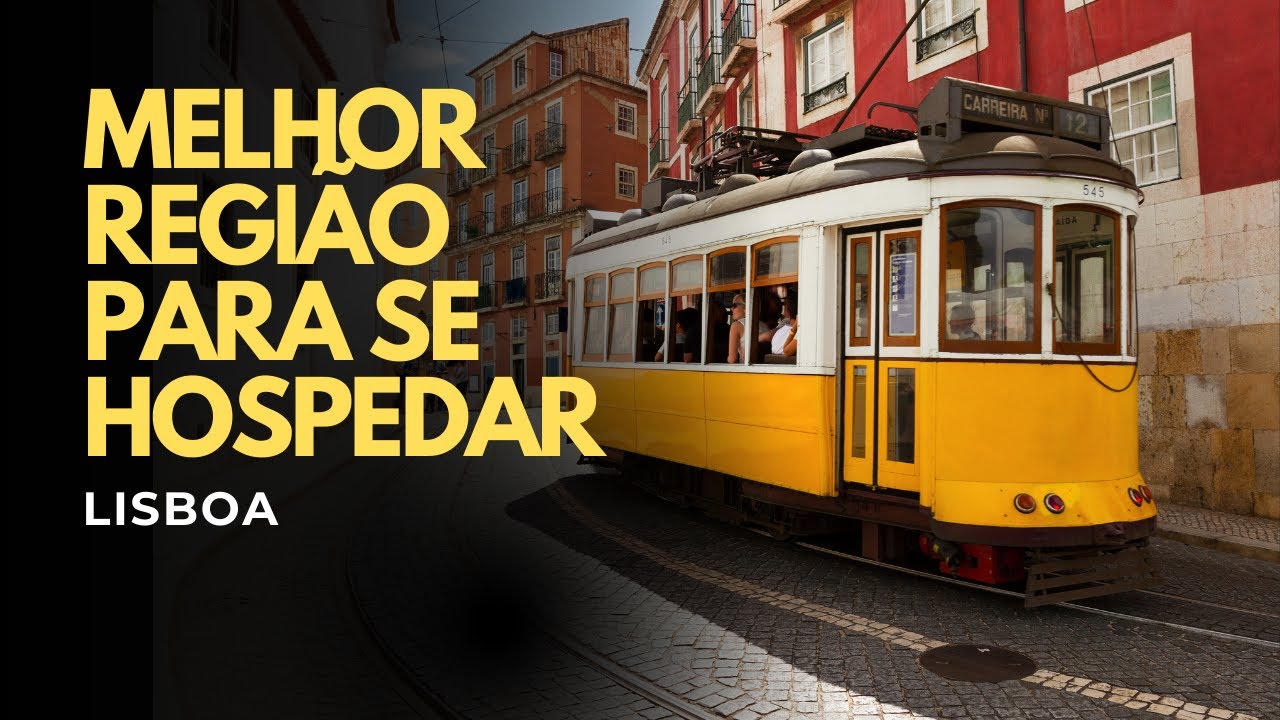 Onde se hospedar em Lisboa