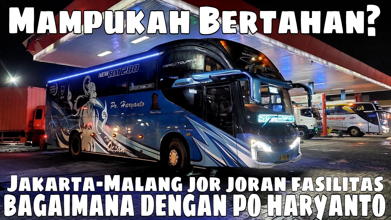 Jakarta Malang Naik Po. Haryanto hm 158 Senopati‼️Apa ya kurangnya Bus ini?