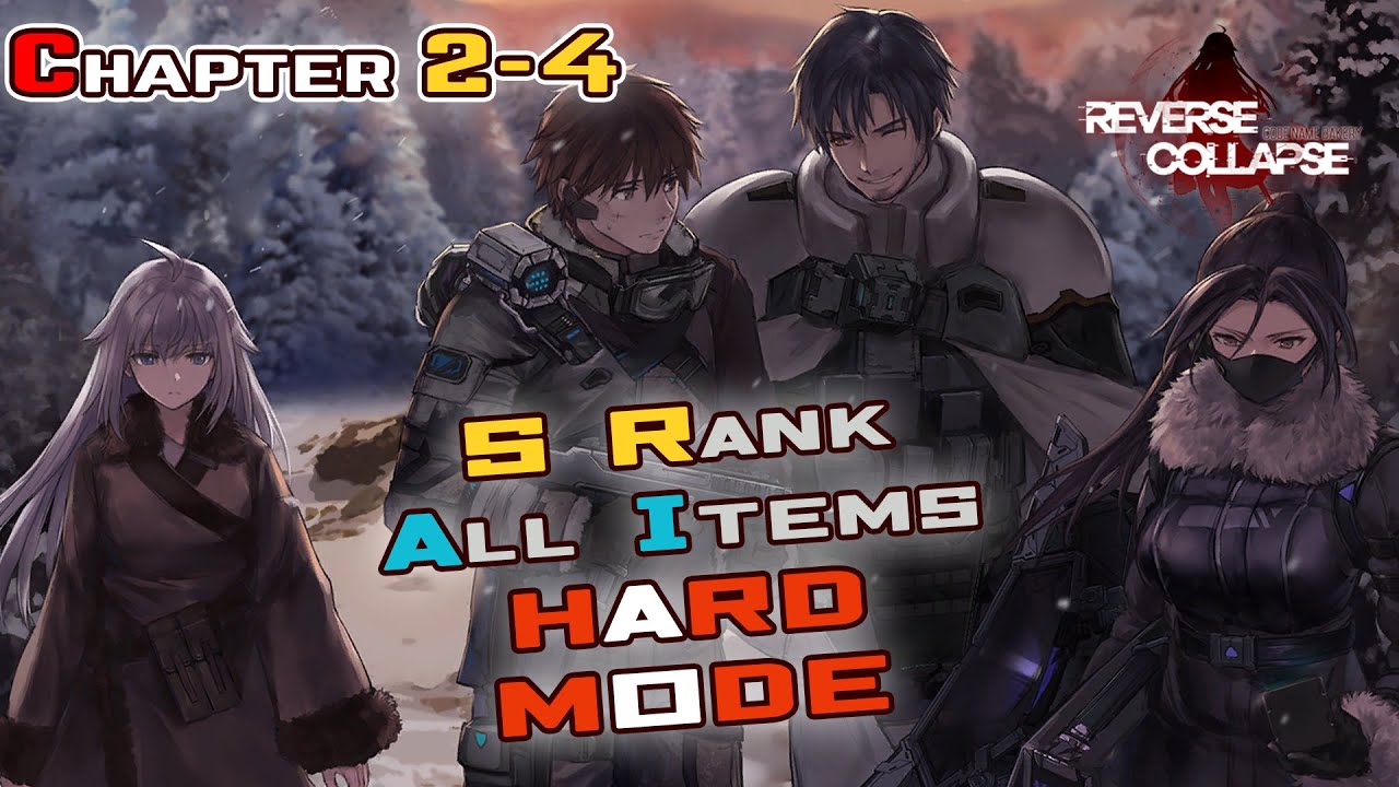 S Rank (Challenge Mode) Hard Chapter 2-4【Reverse Collapse: Code Name Bakery】Public Beta