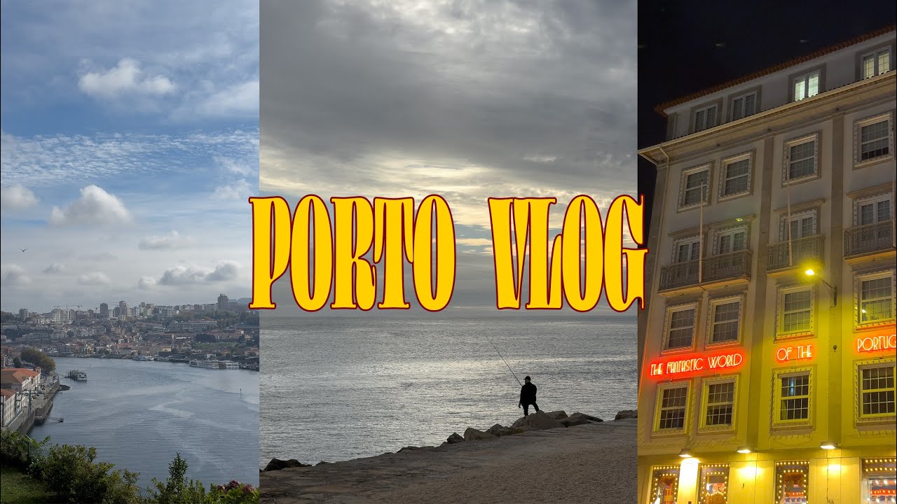 porto vlog - lots of churches, good food and the ocean :)