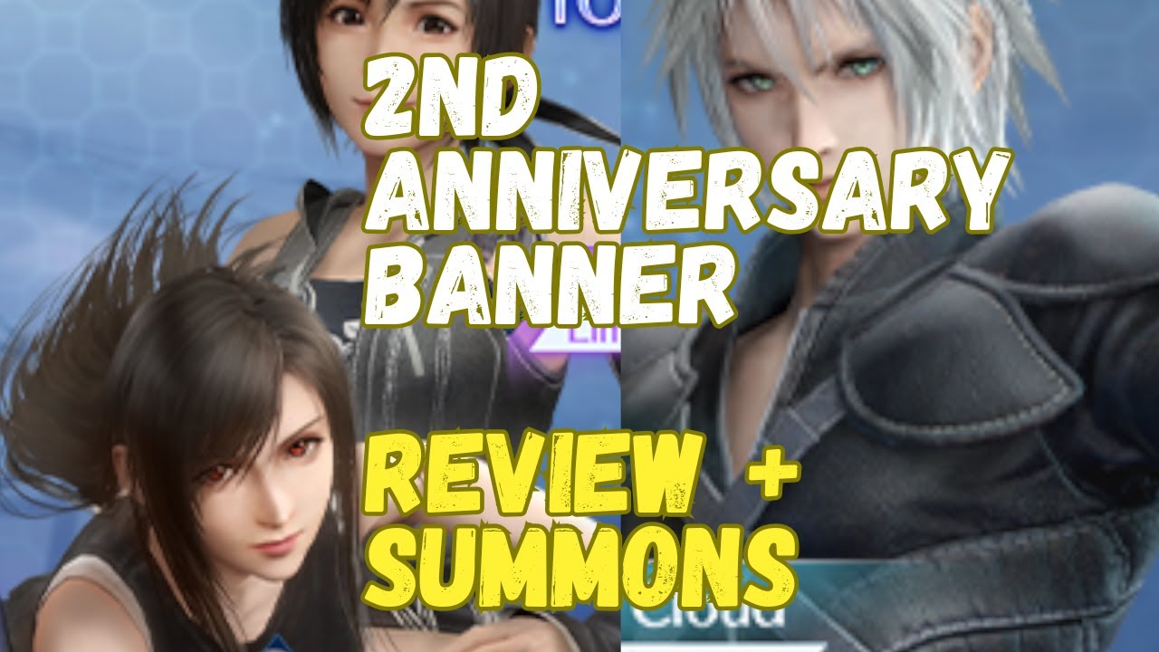 Tifa, Yuffie and Seph. 2nd Anniversary Banner Review + Summons!