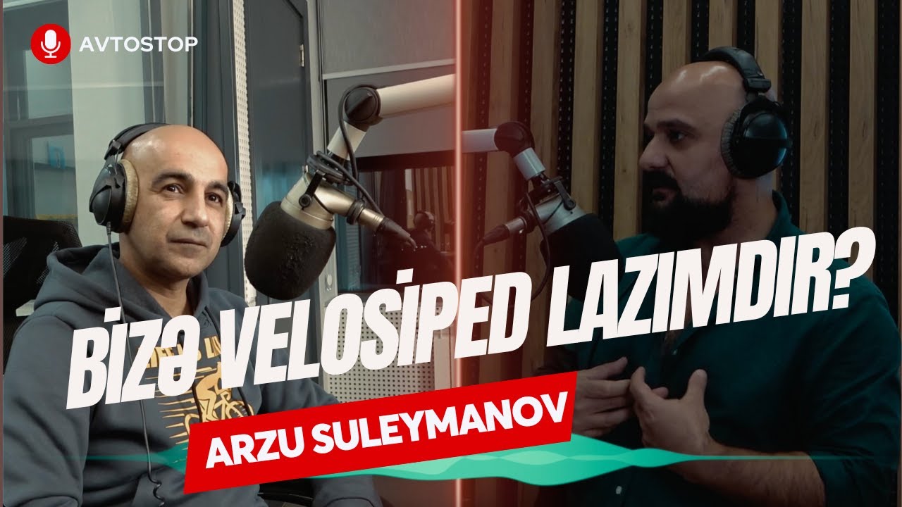 Bizə velosiped lazımdır? |  Velosiped&ccedil;i Arzu Suleymanov | AvtoStop