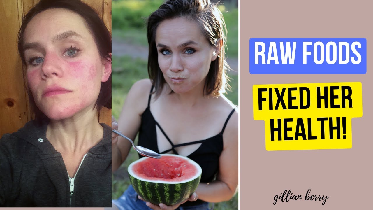 HOW RAW FOODS HEALED ALL OF HER CHRONIC HEALTH PROBLEMS