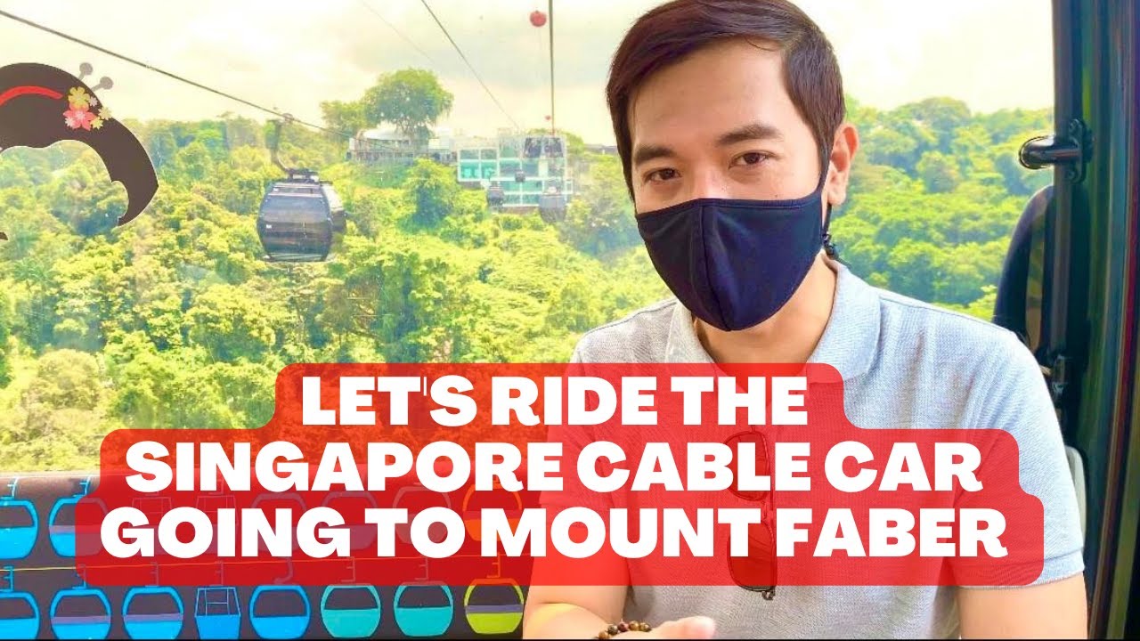 Singapore Cable Car to Mount Faber