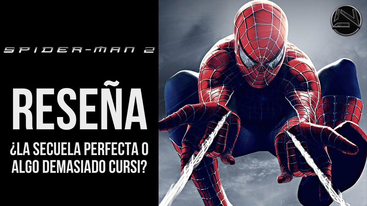 RESEÑA 🎥 SPIDER MAN 2 (2004) 🔴 LONELY NATION