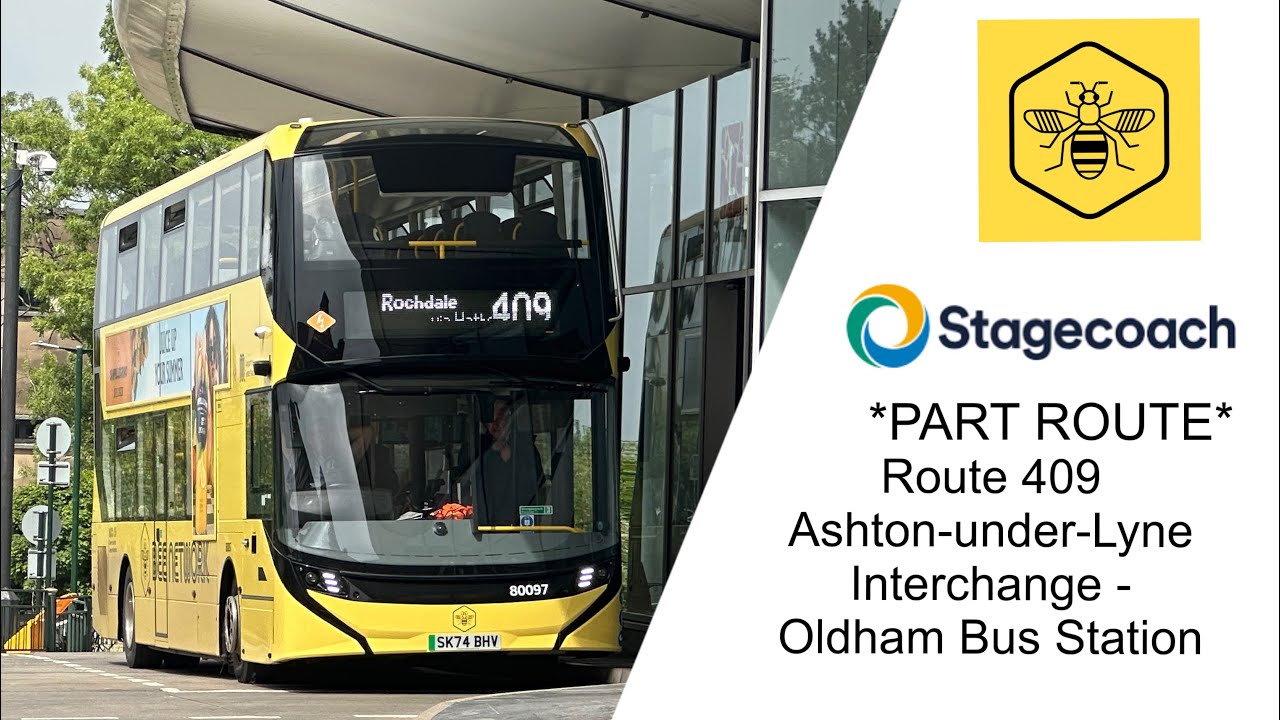 Part Route 409 Ashton-under-Lyne Interchange - Oldham Bus Station Stagecoach Manchester