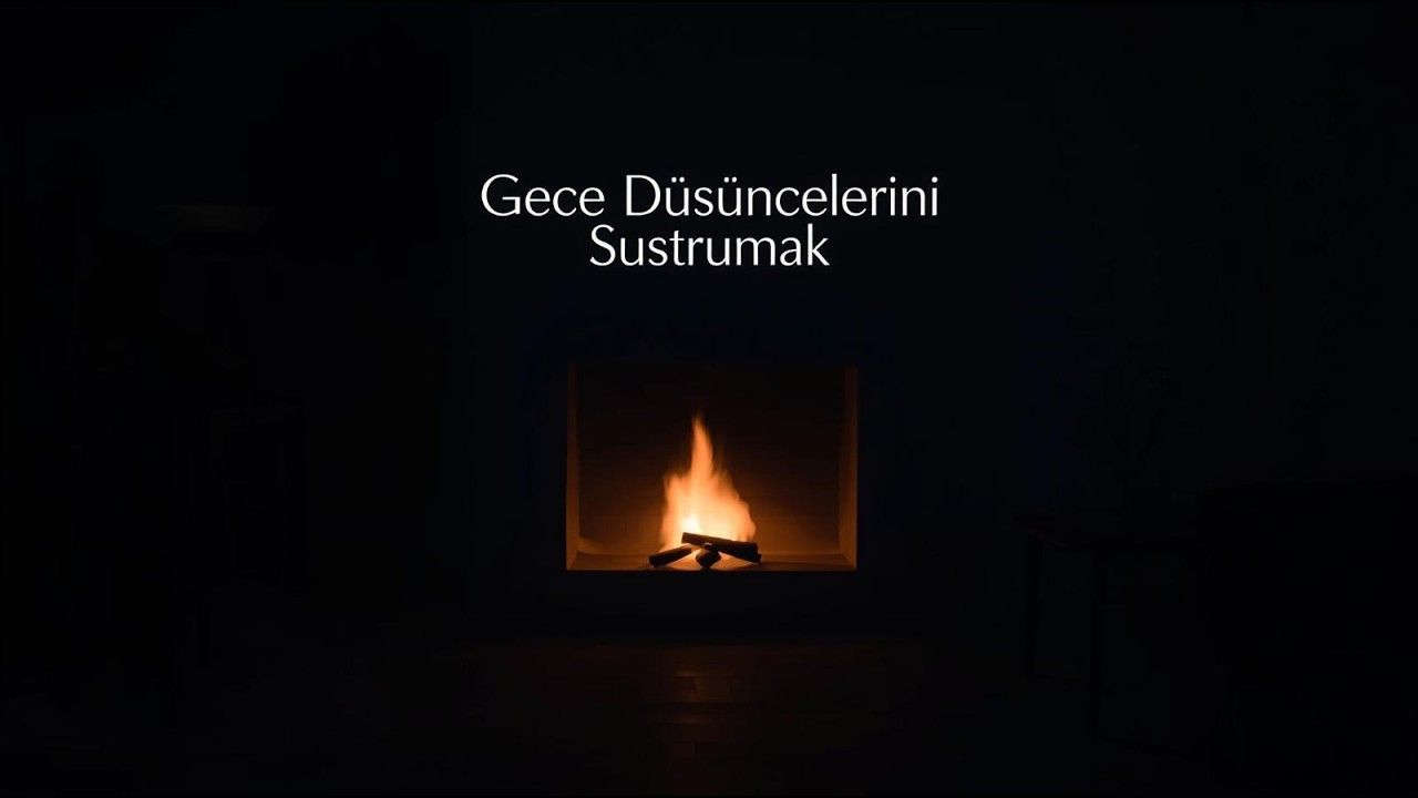 Gece Düşüncelerini Susturmak | Sessiz Bir Zihin İçin