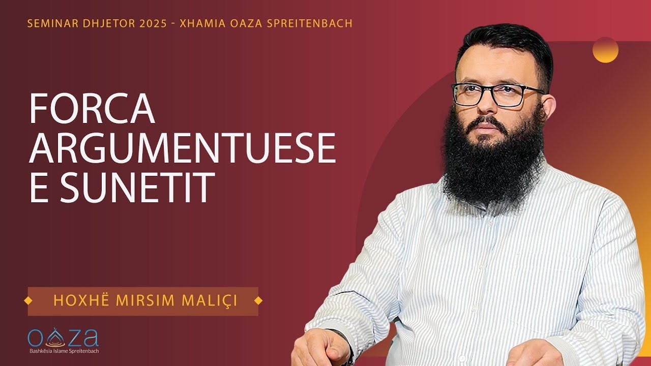 Forca argumentuese e Sunetit - Hoxhë Mirsim Maliçi