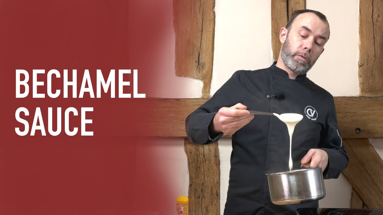 BECHAMEL SAUCE BY FRENCH CHEF