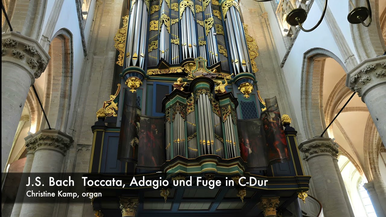 J.S. Bach: Toccata, Adagio und Fuge C-Dur BWV 564 - Christine Kamp, Flentrop Organ, Breda - LIVE