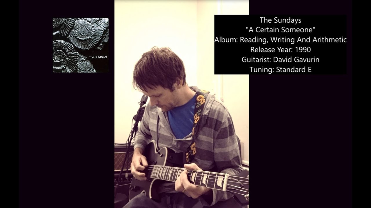 The Sundays - A Certain Someone (Guitar Playthrough)