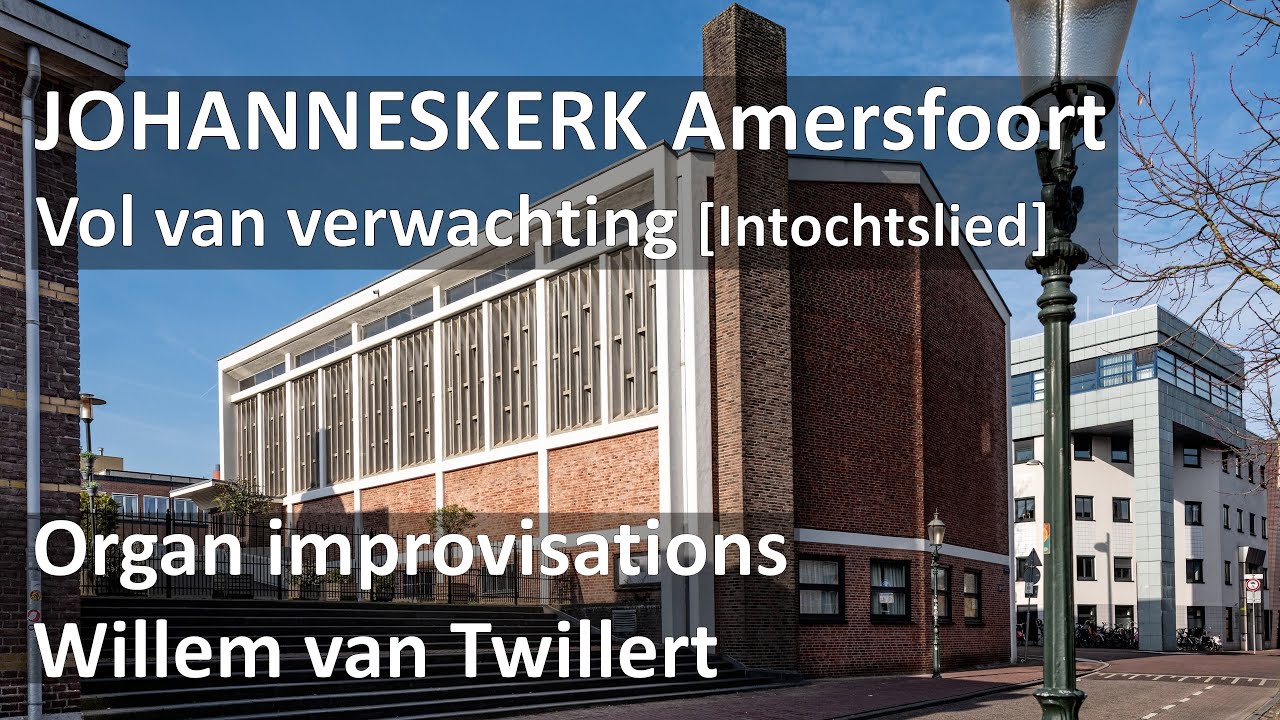 Marijke de Bruijne VOL VAN VERWACHTING Melodie Eileen Silcock W van Twillert Johanneskerk WITH SCORE