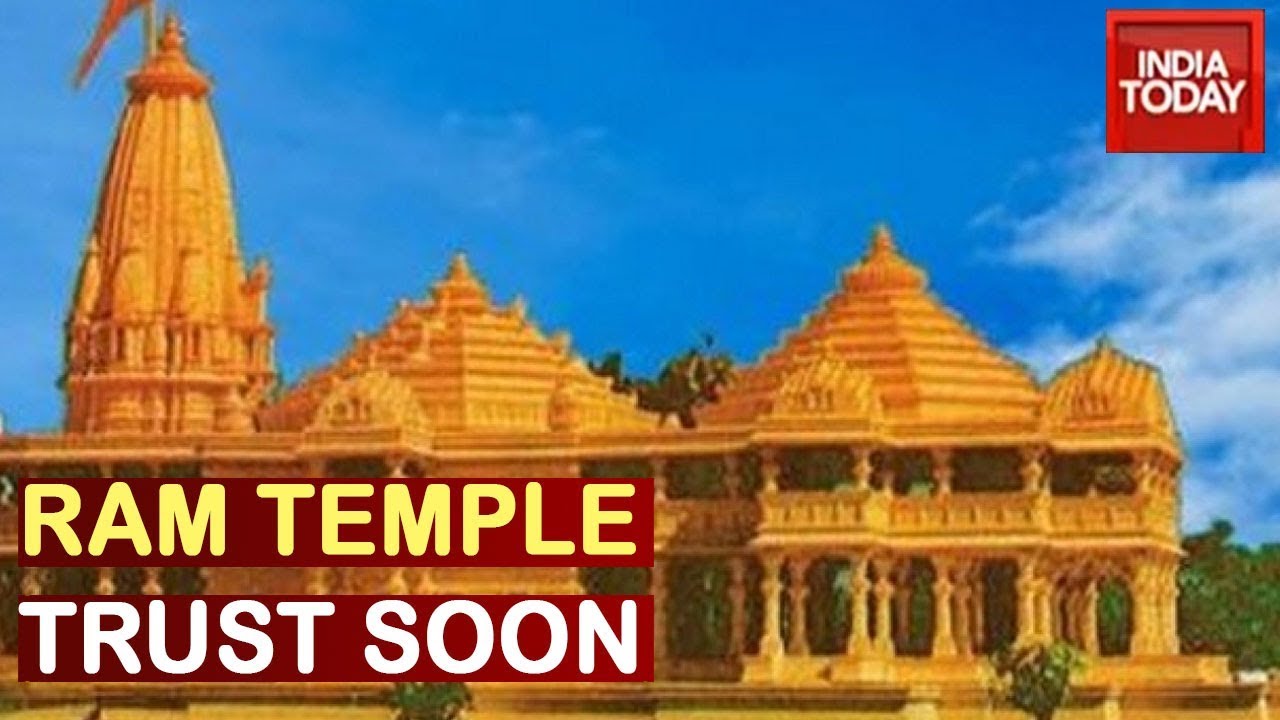 Centre To Announce Trust For Builing Ram Temple, Construction May Strat From March