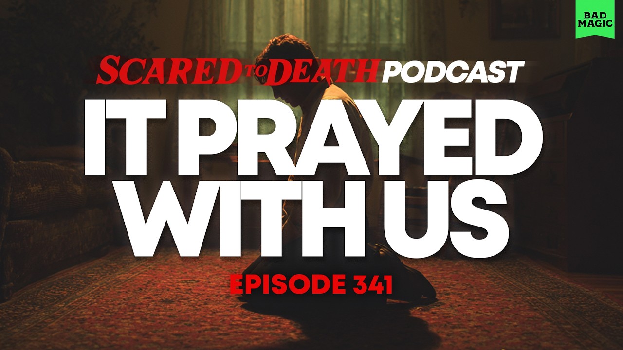 Scared to Death | It Prayed With Us