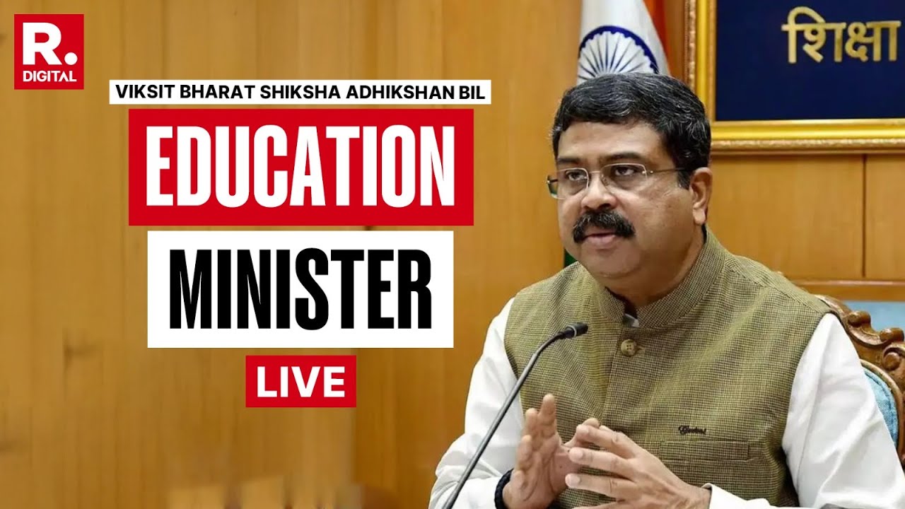 BJP LIVE: Education Min. Dharmendra Pradhan Briefing On Viksit Bharat Shiksha Adhikshan Bill, 2025