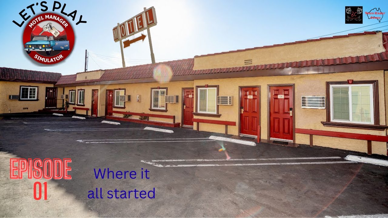 Motel Manager Simulator Episode #01 Where It all Began.