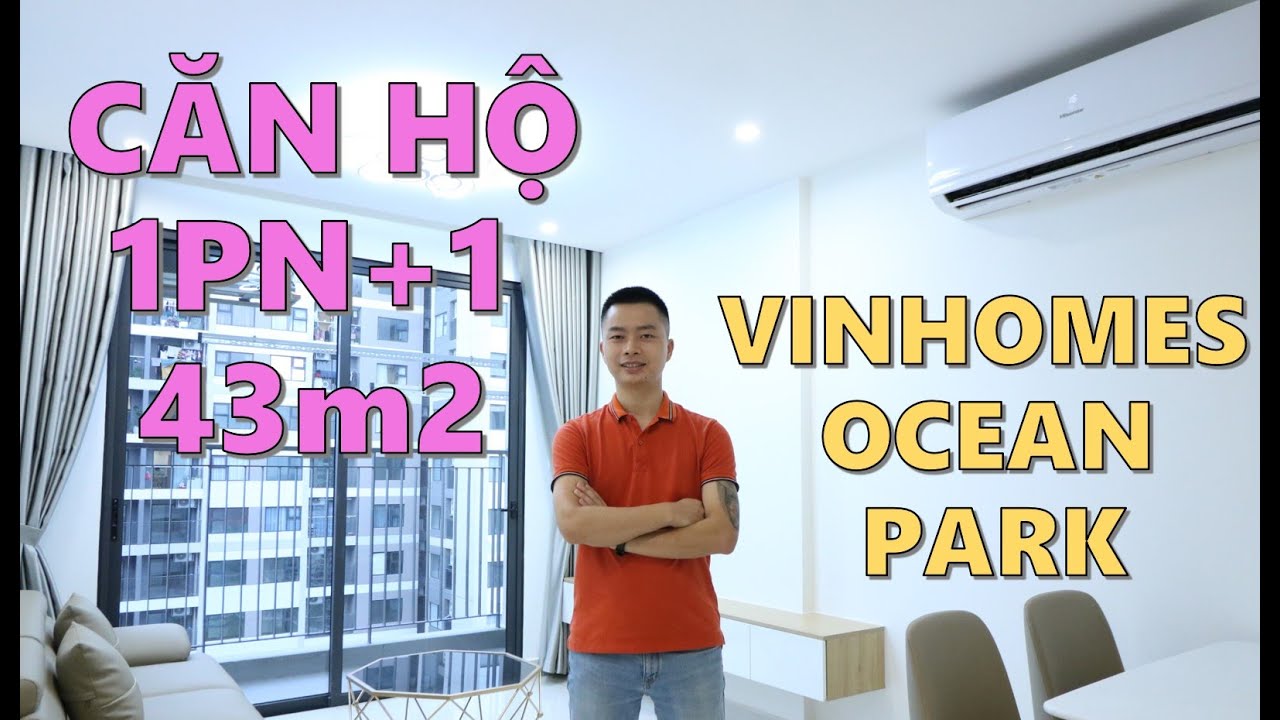 Căn hộ 1 ngủ 43m2 ''SANG XỊN MỊN'' Vinhomes Ocean Park Gia Lâm