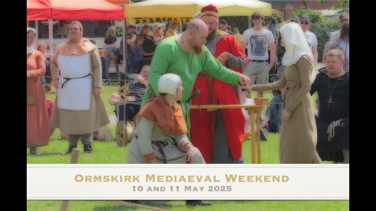 Ormskirk Mediaeval Weekend 2025