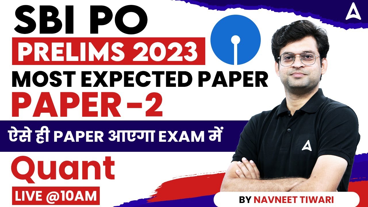 SBI PO 2023 | SBI PO Maths Most Expected Paper | SBI PO Pre Quant By Navneet Tiwari #2
