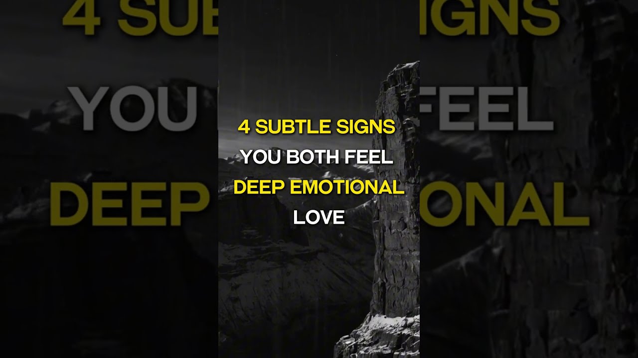 4 Subtle Signs You Both Feel Deep Emotional Love