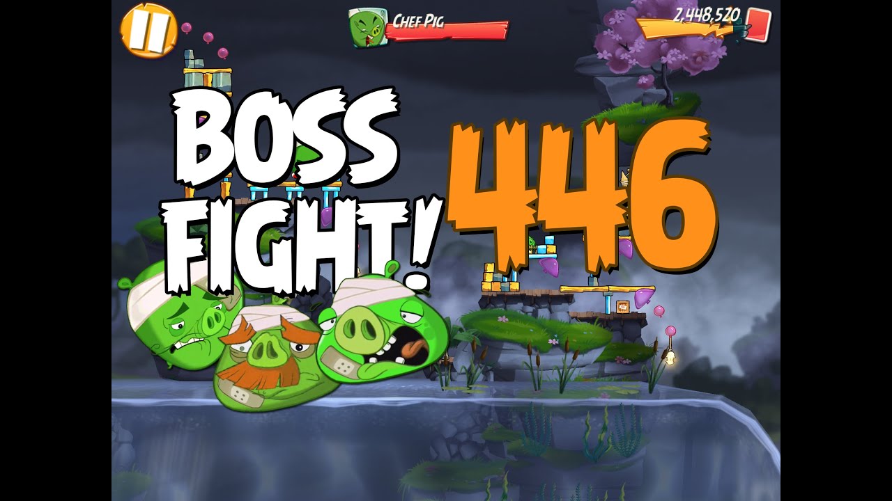 Angry Birds 2 Boss Fight 58! Chef Pig Level 446 Walkthrough