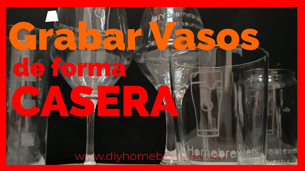 Como Grabar vasos de forma Casera 🥂🍺
