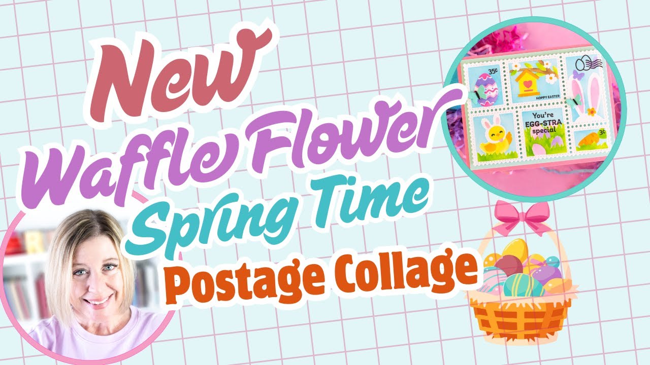Spring Time New Waffle Flower Postage Collage
