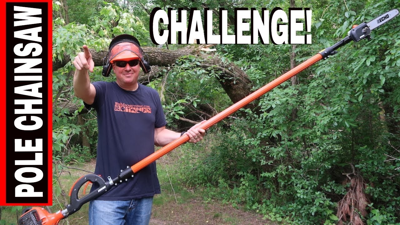TESTING THE LIMITS OF A ECHO POWER PRUNER CHAINSAW- MODEL PPT-280