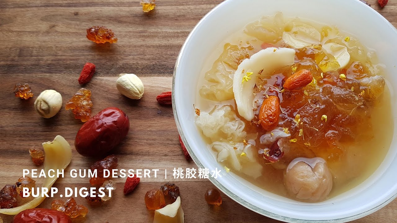 How to cook Peach Gum Jelly Dessert | 桃胶糖水 (Vegan) Collagen Boost! | Burp.Digest by Fion Boon