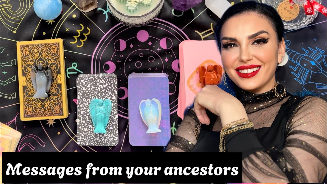 Messages from your ancestors tarot reading (timeless)
