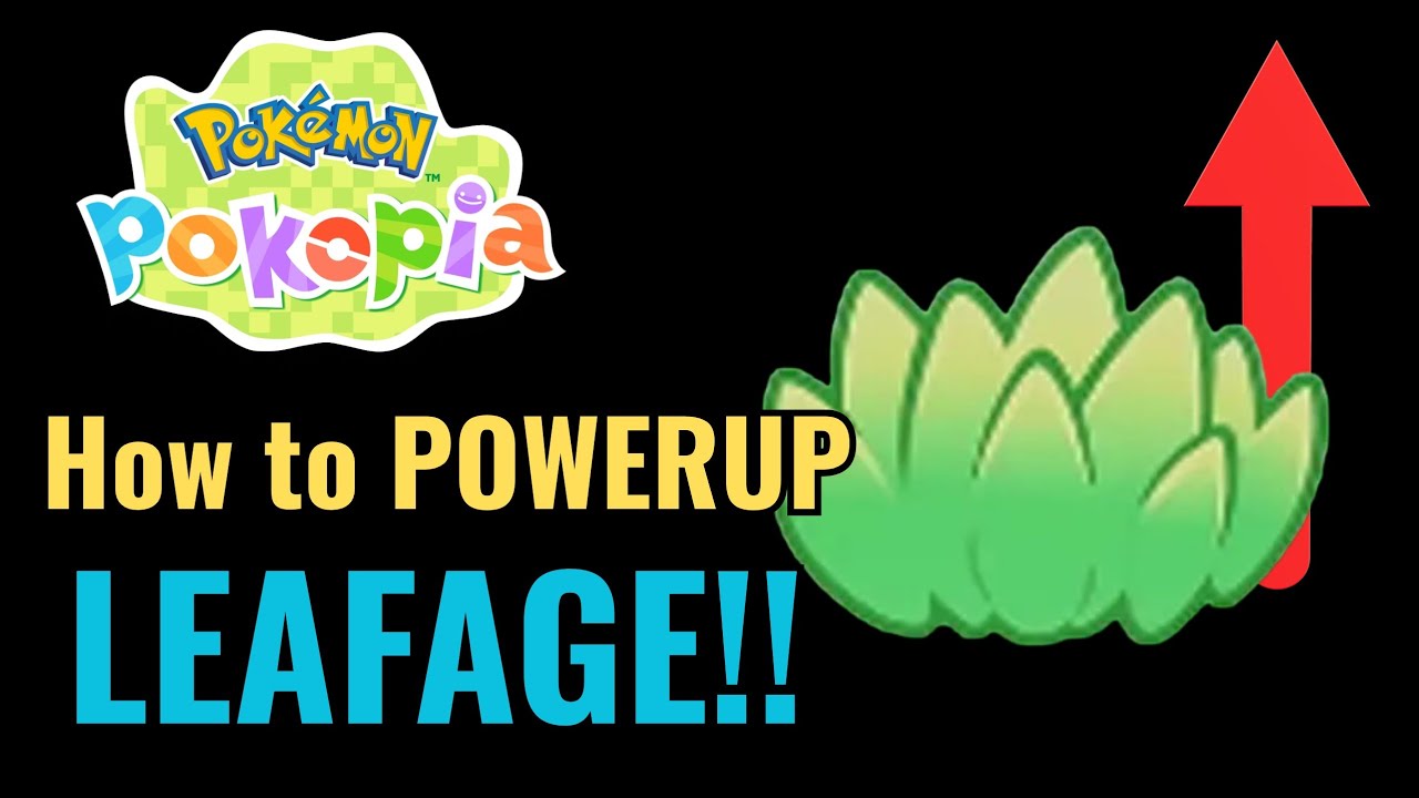 Как усилить Листву — Pokemon Pokopia