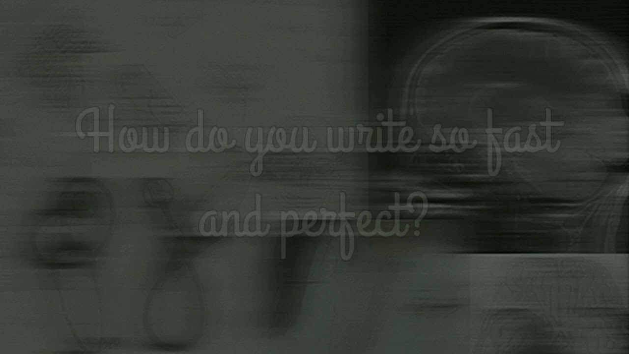 Write fast in perfect font handwriting | subliminal