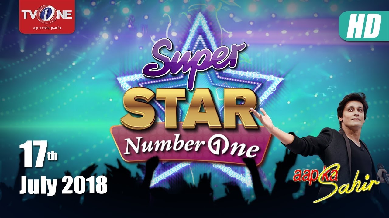 Aap Ka Sahir | Super Star Number One | 17 July 2018 | TV One